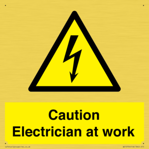 WE10704: Caution Electrician at work