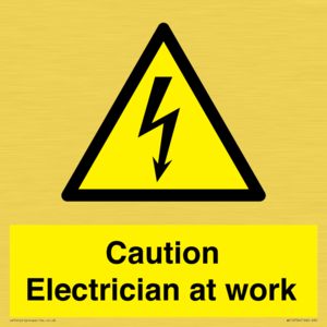 WE10704: Caution Electrician at work