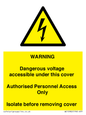 WE10982: Warning Dangerous Voltage under this cover