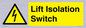 WE12125: Lift Isolation Switch