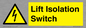 WE12125: Lift Isolation Switch