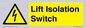 WE12125: Lift Isolation Switch
