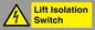 WE12125: Lift Isolation Switch