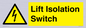 WE12125: Lift Isolation Switch