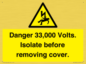 WE12404: Danger 33,000 Volts. Isolate before removing cover.