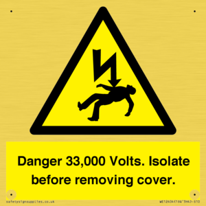 WE12404: Danger 33,000 Volts. Isolate before removing cover.
