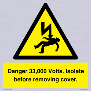 WE12404: Danger 33,000 Volts. Isolate before removing cover.