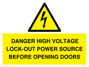 WE12621: DANGER HIGH VOLTAGE LOCK-OUT POWER SOURCE BEFORE OPENING DOORS