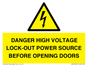 WE12621: DANGER HIGH VOLTAGE LOCK-OUT POWER SOURCE BEFORE OPENING DOORS