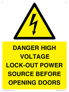 WE12621: DANGER HIGH VOLTAGE LOCK-OUT POWER SOURCE BEFORE OPENING DOORS