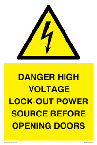 WE12621: DANGER HIGH VOLTAGE LOCK-OUT POWER SOURCE BEFORE OPENING DOORS