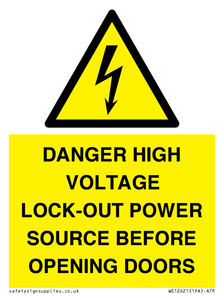 WE12621: DANGER HIGH VOLTAGE LOCK-OUT POWER SOURCE BEFORE OPENING DOORS