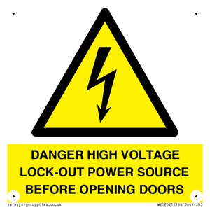 WE12621: DANGER HIGH VOLTAGE LOCK-OUT POWER SOURCE BEFORE OPENING DOORS