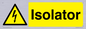 WE12748: Isolator