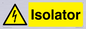 WE12748: Isolator