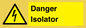 WE12752: Danger Isolator
