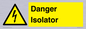WE12752: Danger Isolator