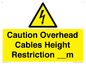 WE15806: Caution Overhead cables Height Restriction __m