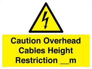WE15806: Caution Overhead cables Height Restriction __m