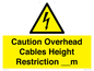 WE15806: Caution Overhead cables Height Restriction __m