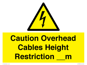 WE15806: Caution Overhead cables Height Restriction __m