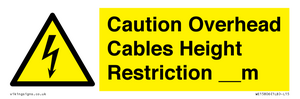 WE15806: Caution Overhead cables Height Restriction __m