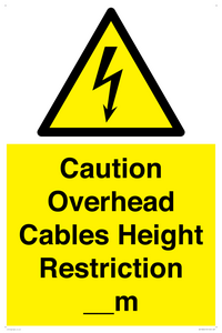 WE15806: Caution Overhead cables Height Restriction __m