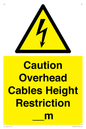 WE15806: Caution Overhead cables Height Restriction __m