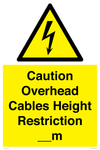 WE15806: Caution Overhead cables Height Restriction __m