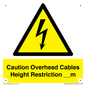 WE15806: Caution Overhead cables Height Restriction __m