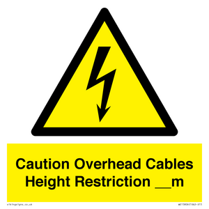 WE15806: Caution Overhead cables Height Restriction __m
