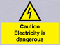 WE16547: Caution Electricity is dangerous