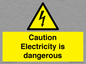 WE16547: Caution Electricity is dangerous