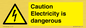 WE16547: Caution Electricity is dangerous