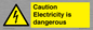 WE16547: Caution Electricity is dangerous