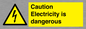 WE16547: Caution Electricity is dangerous