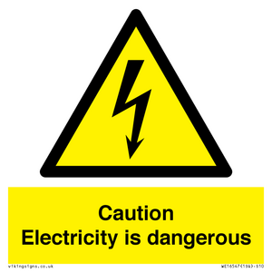 WE16547: Caution Electricity is dangerous