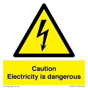 WE16547: Caution Electricity is dangerous