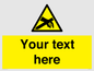 WE5181: Custom Anti-Static Warning Sign