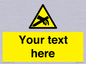 WE5181: Custom Anti-Static Warning Sign