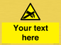 WE5181: Custom Anti-Static Warning Sign
