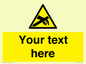 WE5181: Custom Anti-Static Warning Sign
