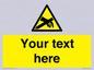 WE5181: Custom Anti-Static Warning Sign