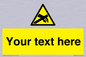 WE5181: Custom Anti-Static Warning Sign