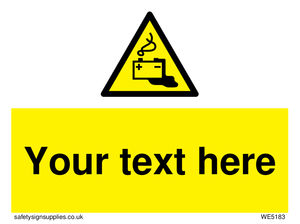 WE5183: Custom Battery Charging Sign