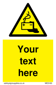 WE5183: Custom Battery Charging Sign