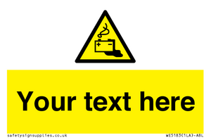 WE5183: Custom Battery Charging Sign