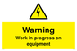 WE5792: Warning Work in progress on equipment