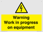WE5792: Warning Work in progress on equipment