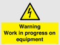 WE5792: Warning Work in progress on equipment